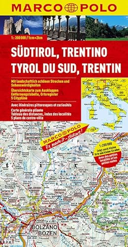 MARCO POLO Karten 1:200.000: MARCO POLO Karte Südtirol, Trentino 1:200.000: Mit landschaftlich schönen Strecken und Sehenswürdigkeiten. ... Entfernungstabelle, Ortsregister, 5 Citypläne